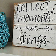 Collect_Moments_Not_Things